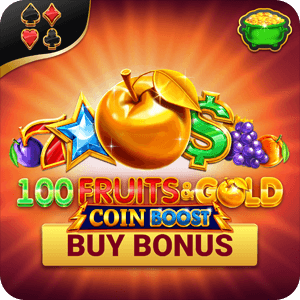 100 Fruits & Gold Coin Boost