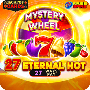27 Eternal Hot