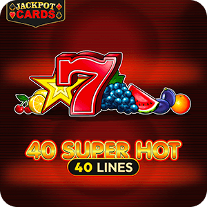 40 Super Hot