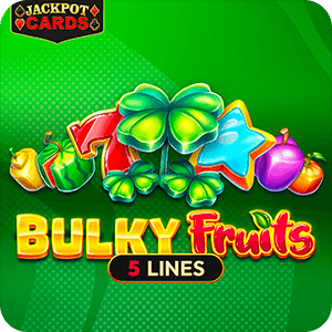 Bulky Fruits