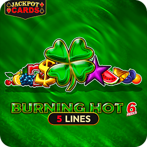 Burning Hot 6 Reels