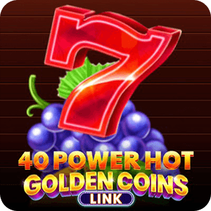 40 Power Hot - Golden Coins Link