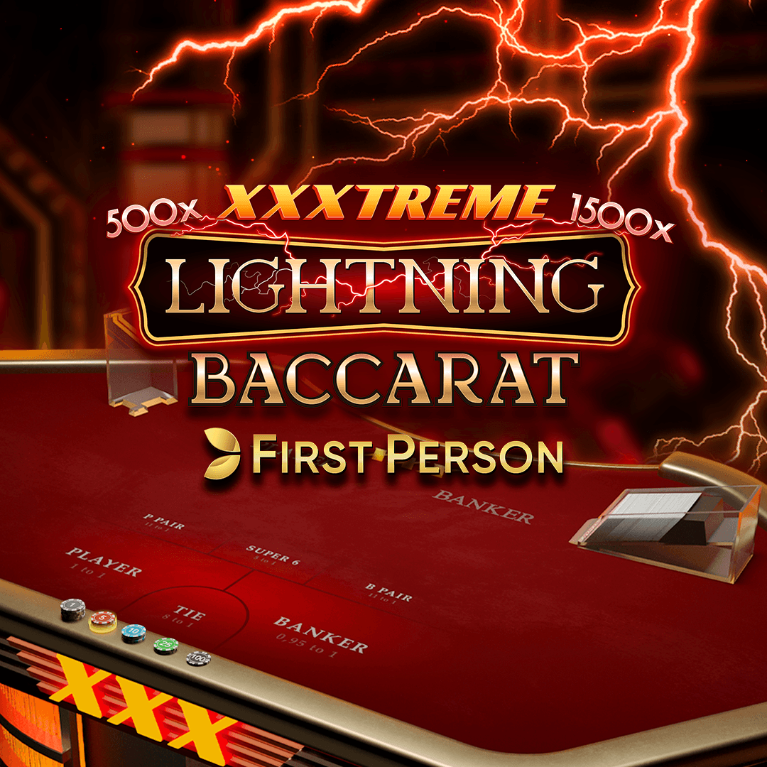 First Person XXXtreme Lightning Baccarat