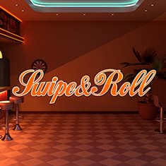 Swipe & Roll