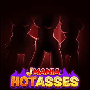 J Mania Hot Asses